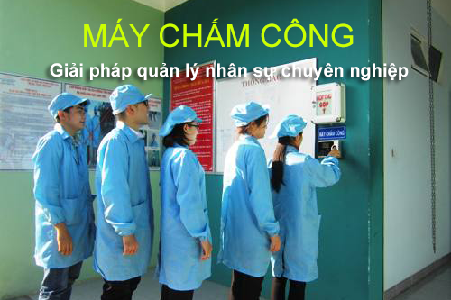 loi ich may cham cong van tay